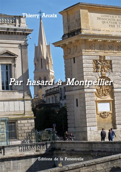 Par hasard a Montpellier